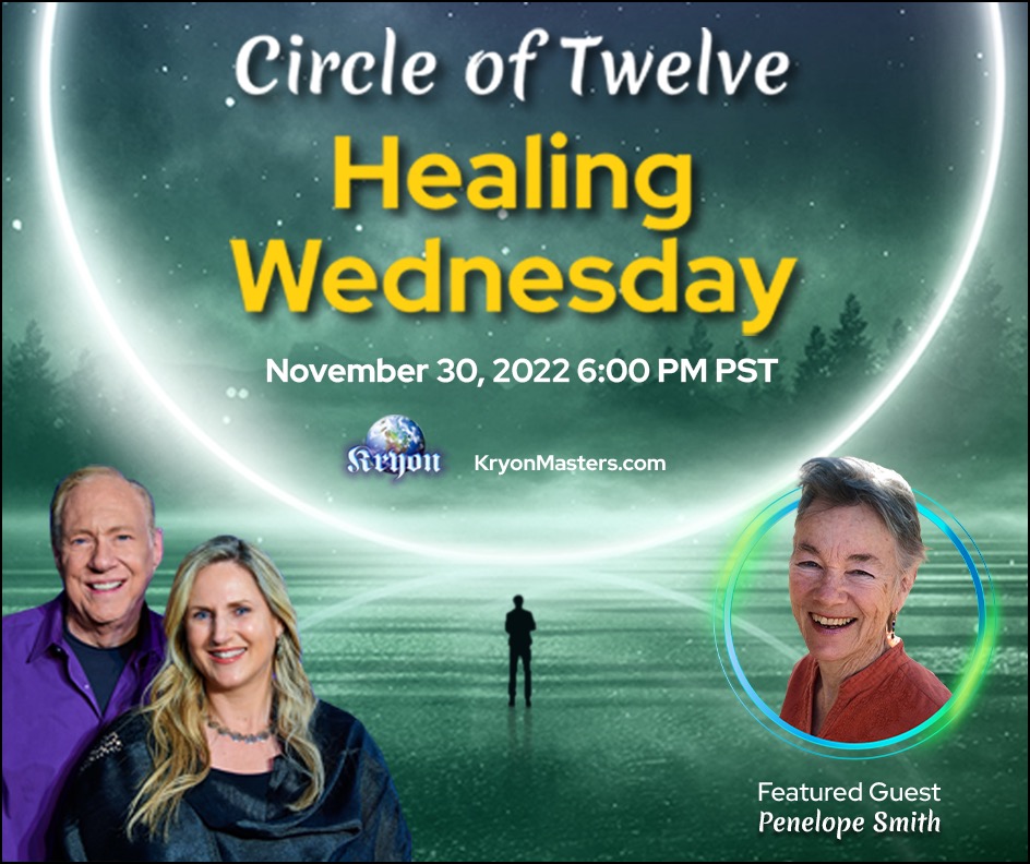 Circle of Twelve Healing with Penelope Smith Nov 30, 2022